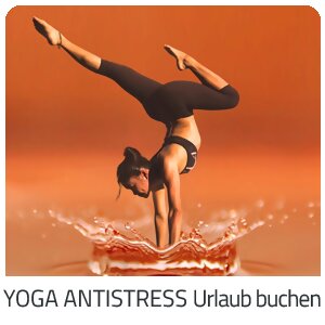Deinen Yoga-Antistress Urlaub bauf Get my Trip Tirol buchen
